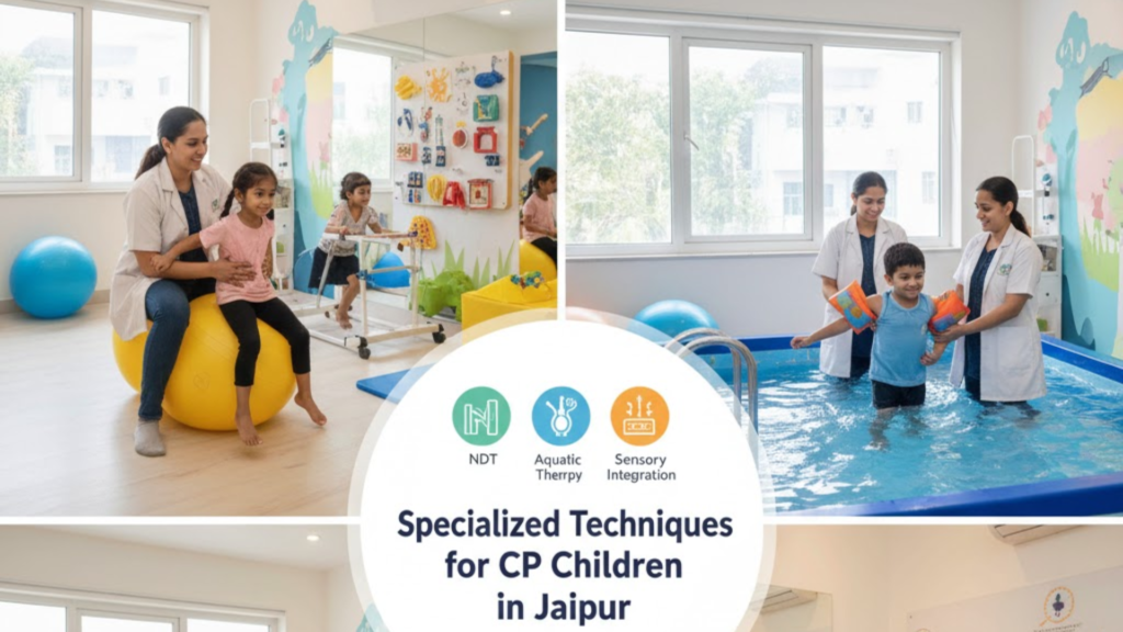 Specialized Techniques for a CP Child in Jaipur